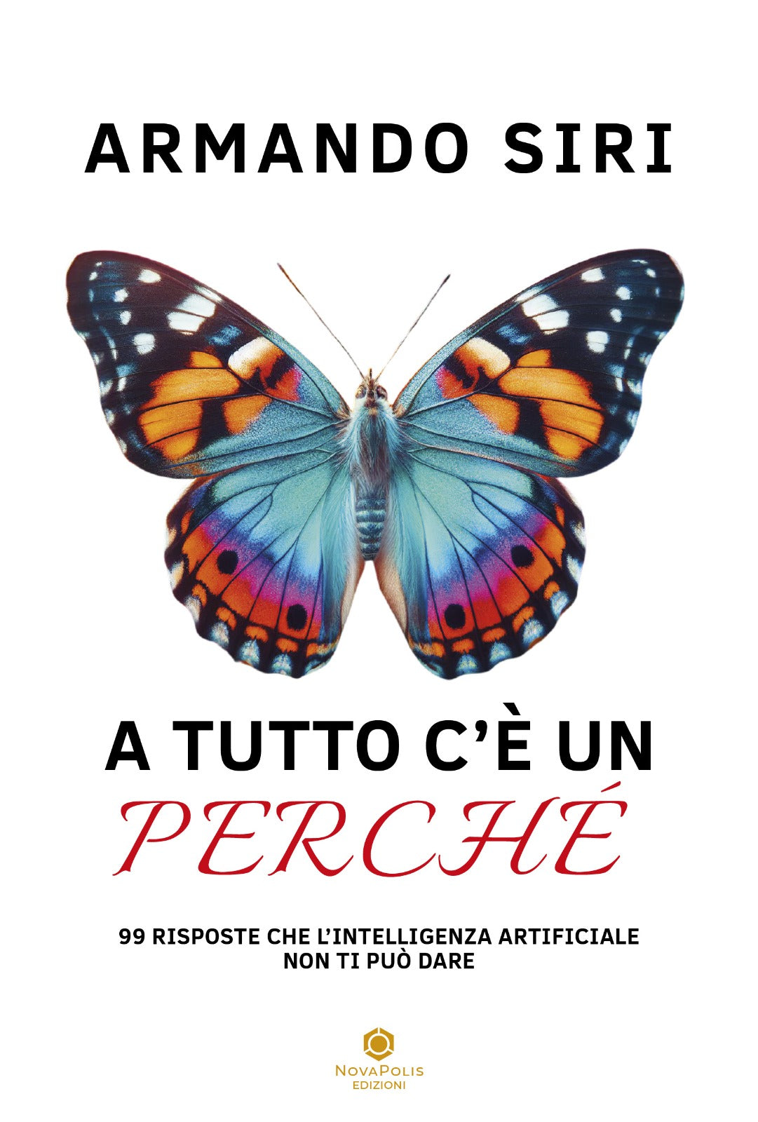 A TUTTO C’È UN PERCHÉ